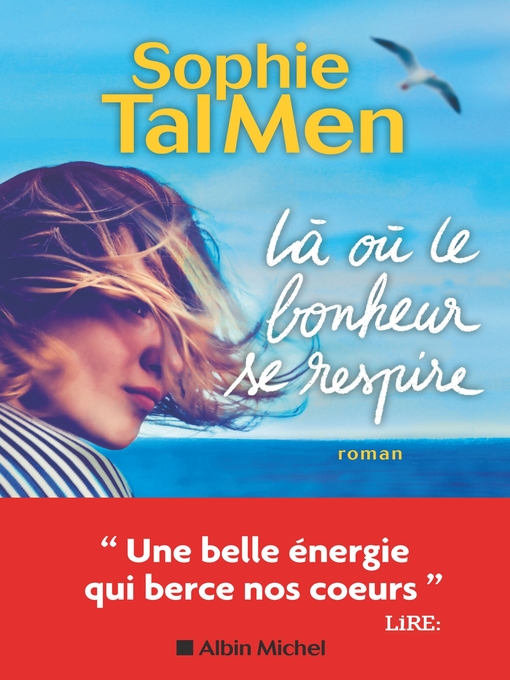 Title details for Là où le bonheur se respire by SOPHIE TAL MEN - Available